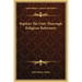 Baptists the Only Thorough Religious Reformers