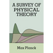 Survey of Physical Theory