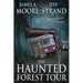 The Haunted Forest Tour