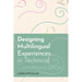 Designing Multilingual Experiences in Technical Communication