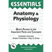 Anatomy and Physiology Essentials