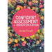 Confident Assessment in Higher Education