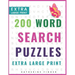 Extra Large Print Word Search Puzzles and Solutions: 200 Word Search Games With Solutions For You To Relieve Boredom And Stress Perfect For Readers Th