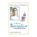 A Rosary Narrative for Meditation