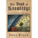 The Book Of Knowledge: Treating Of The Wisdom Of The Ancients