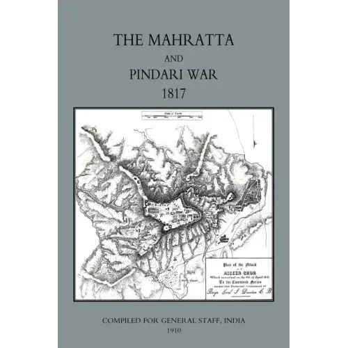 Mahratta and Pindari War (India 1817)