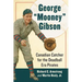 George "Mooney" Gibson: Canadian Catcher for the Deadball Era Pirates