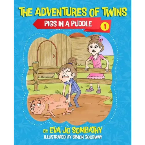 Pigs In A Puddle: The Adventures of Twins