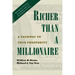 Richer Than A Millionaire: A Pathway to True Prosperity