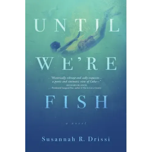Until We're Fish