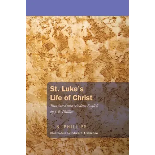 St. Luke's Life of Christ