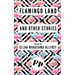 Flamingo Land: And Other Stories