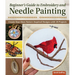 Beginner's Guide to Embroidery and Needle Painting: Create Your Own Nature-Inspired Designs with 18 Projects