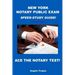 New York Notary Public Exam Speed-Study Guide!