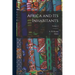 Africa and Its Inhabitants; Volume 2