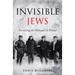 Invisible Jews: Surviving the Holocaust in Poland
