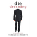 Die Dreaming