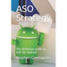 ASO Strategy: The definitive guide to ASO for Android