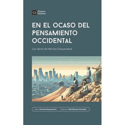 En el ocaso del pensamiento occidental