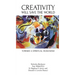 Creativity Will Save the World: Toward a Spiritual Humanism
