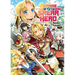The Reprise of the Spear Hero Volume 1: Light Novel