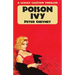 Poison Ivy: A Lemmy Caution Thriller