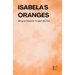 Isabela's Oranges: Bilingual Spanish-English Stories