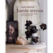 Inside Stories: Curating and Displaying the Stuff of Life
