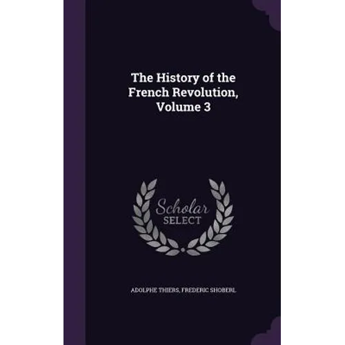 The History of the French Revolution, Volume 3