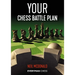 Your Chess Battle Plan