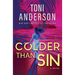 Colder Than Sin