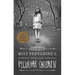 Miss Peregrine's Home for Peculiar Children