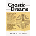 Gnostic Dreams
