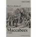 The Five Books of Maccabees in English: With Notes and Illustrations