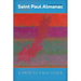Saint Paul Almanac Volume 13: A Path to Each Other