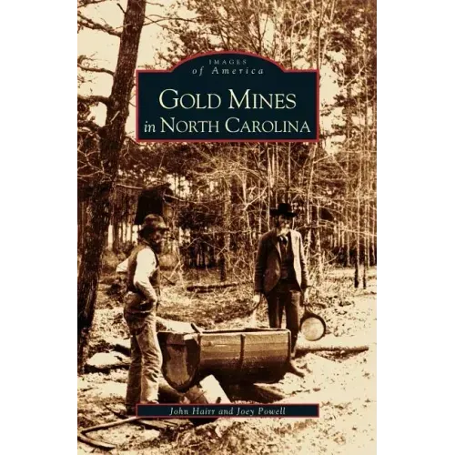 Gold Mines in North Carolina