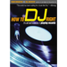 How to DJ Right: The Art and Science of Playing Records