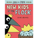 Arlo & Pips #3: New Kids in the Flock: A Graphic Novel