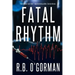 Fatal Rhythm: A Medical Thriller and Christian Mystery