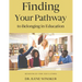 Finding Your Pathway to Belonging in Education