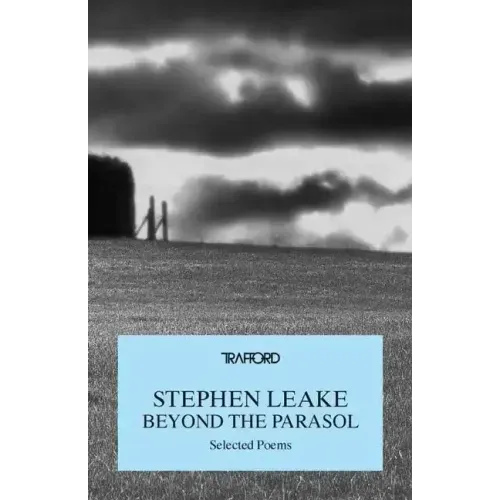 Beyond the Parasol: Selected Poems