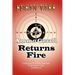 Ammo Grrrll Returns Fire: A Humorist's Friday Columns For Power Line (Volume 3)