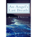 An Angel's Last Breath
