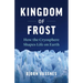 Kingdom of Frost: How the Cryosphere Shapes Life on Earth