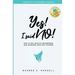 Yes! I Said No!: How to Set Healthy Boundaries and Increase Your Self-Esteem