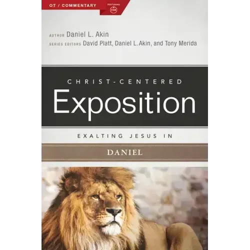 Exalting Jesus in Daniel
