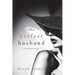 The Perfect Husband (A Jessie Hunt Psychological Suspense Thriller-Book Twenty-Two)