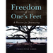 Freedom of One's Feet: A Passion for Journeying