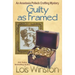 Guilty as Framed