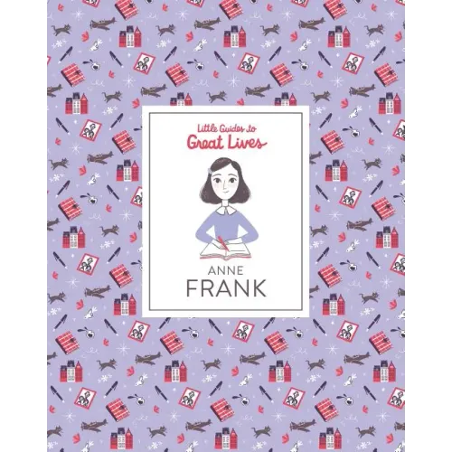Little Guides to Great Lives: Anne Frank
